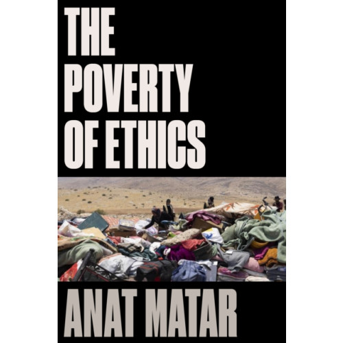 Verso Books The Poverty of Ethics (inbunden, eng)