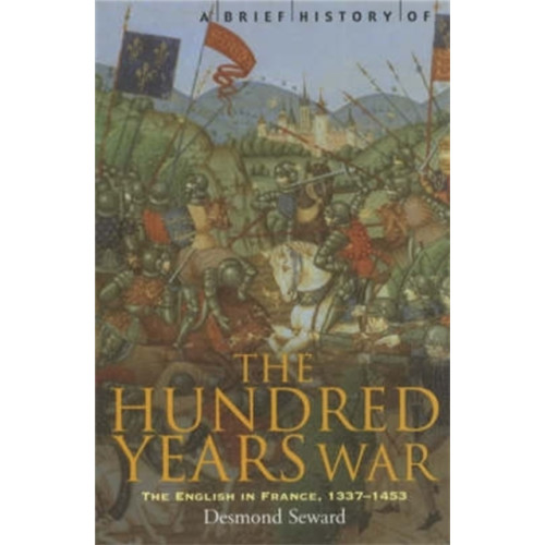 Little, Brown Book Group A Brief History of the Hundred Years War (häftad, eng)
