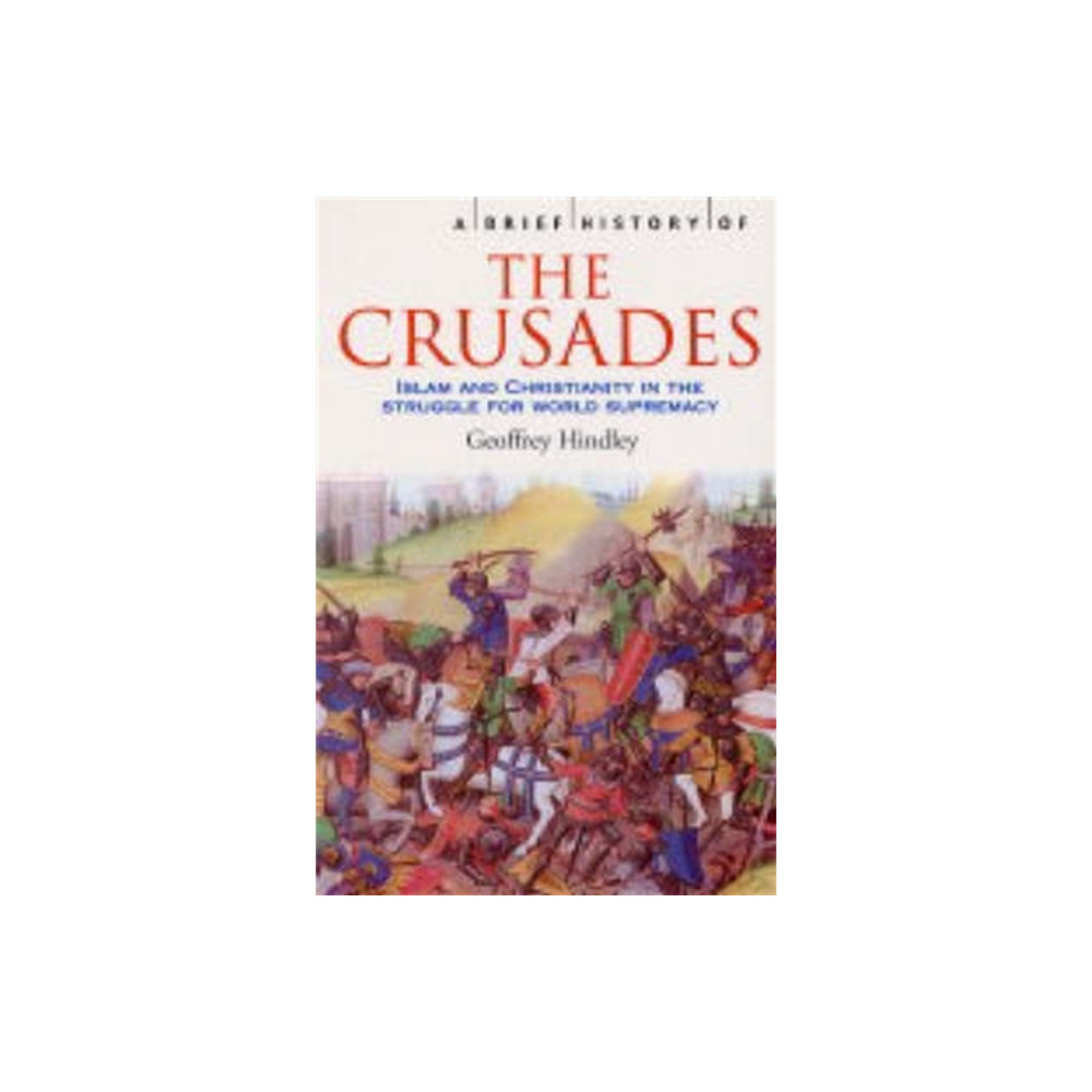 Produktbild för A Brief History of the Crusades (häftad, eng)