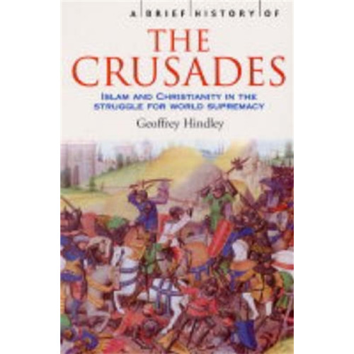 Little, Brown Book Group A Brief History of the Crusades (häftad, eng)