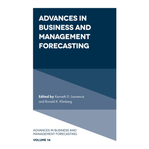 Emerald Publishing Limited Advances in Business and Management Forecasting (inbunden, eng)