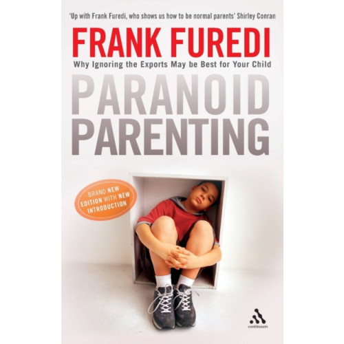 Bloomsbury Publishing PLC Paranoid Parenting (häftad, eng)