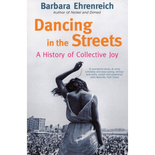 Granta Books Dancing In The Streets (häftad, eng)
