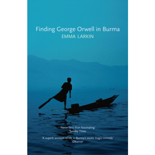 Granta Books Finding George Orwell in Burma (häftad, eng)