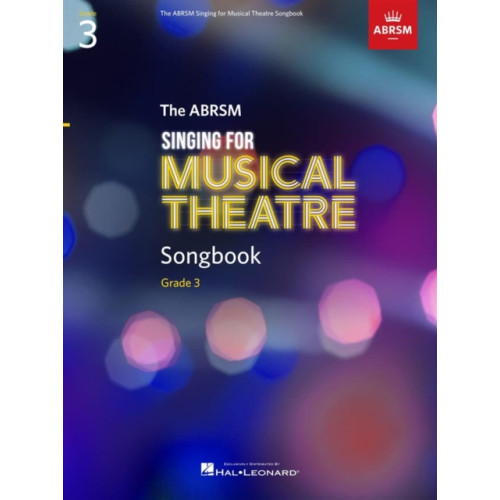 Associated Board of the Royal Schools of Music Singing for Musical Theatre Songbook Grade 3 (häftad, eng)