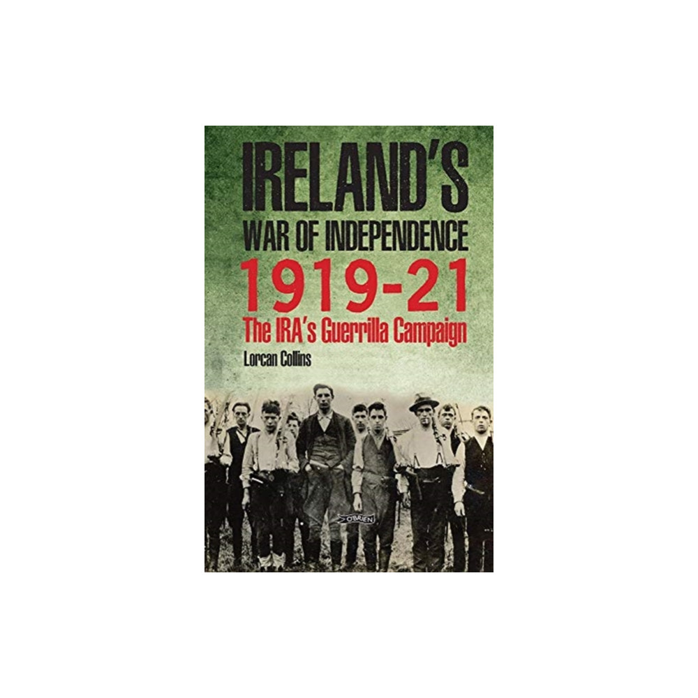 Produktbild för Ireland's War of Independence 1919-21 (inbunden, eng)