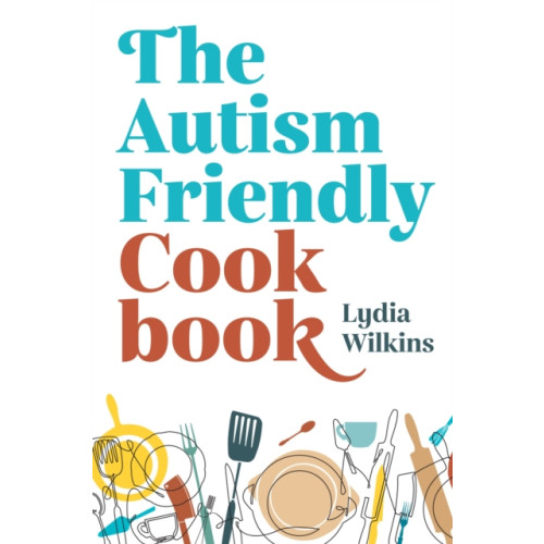 Jessica kingsley publishers The Autism-Friendly Cookbook (häftad, eng)