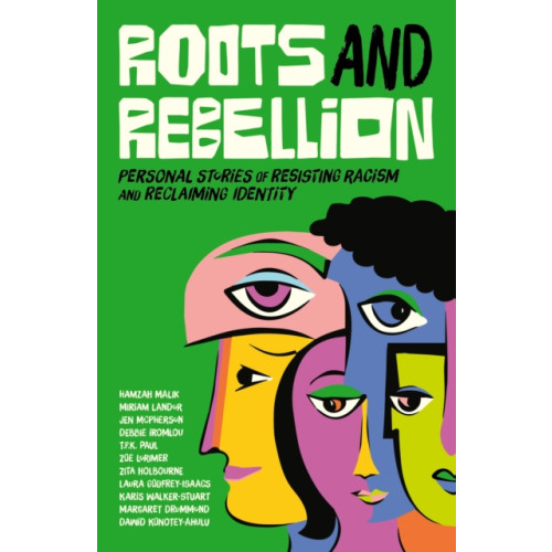 Jessica kingsley publishers Roots and Rebellion (häftad, eng)