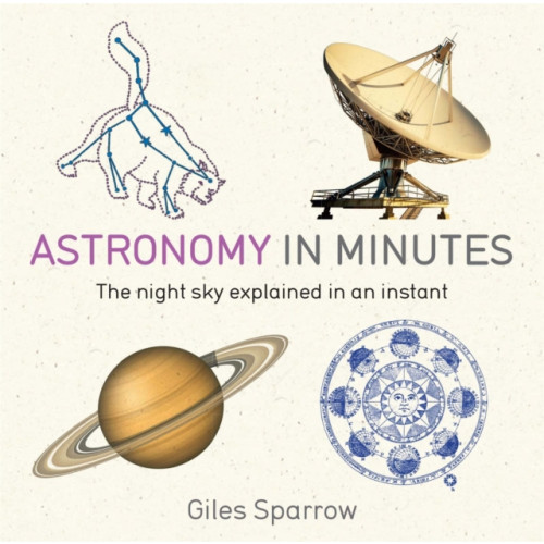 Quercus Publishing Astronomy in Minutes (häftad, eng)