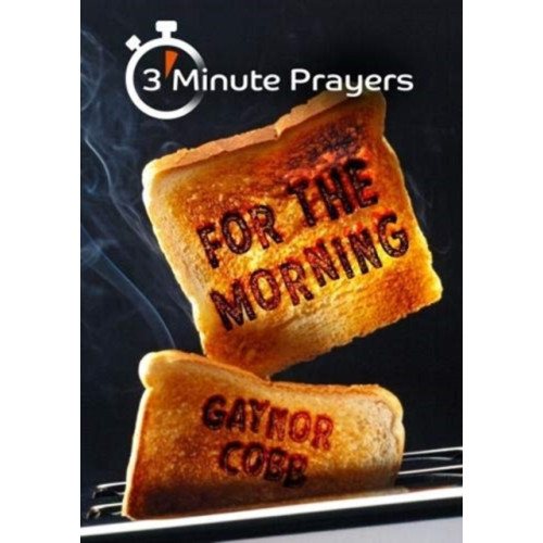 Kevin Mayhew Ltd 3 - Minute Prayers For The Morning (häftad, eng)