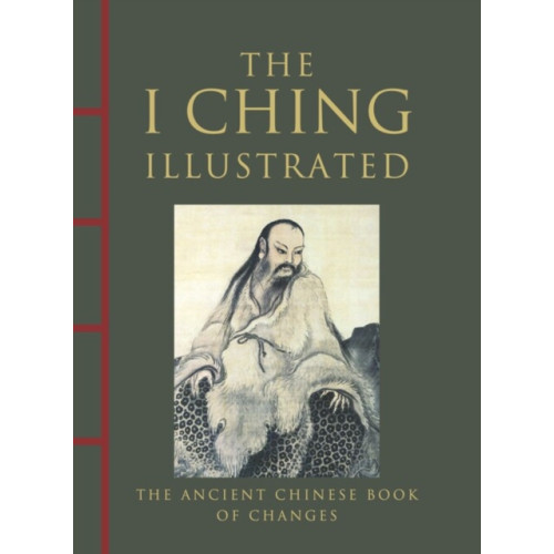 Amber Books Ltd I Ching Illustrated (inbunden, eng)