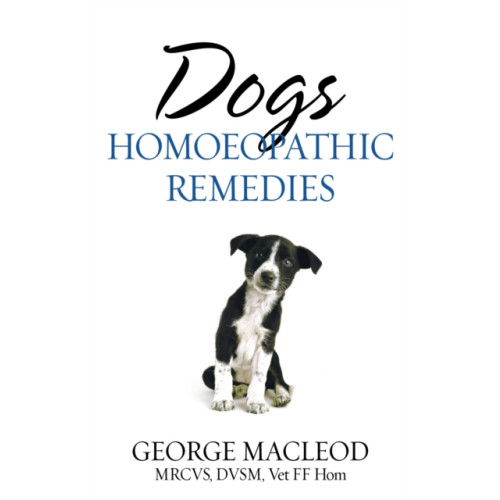 Vintage Publishing Dogs: Homoeopathic Remedies (häftad, eng)