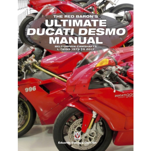 David & Charles The Red Baron's Ultimate Ducati Desmo Manual (häftad, eng)