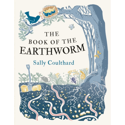 Bloomsbury Publishing PLC The Book of the Earthworm (häftad, eng)