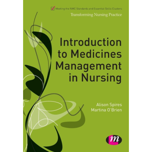 Sage Publications Ltd Introduction to Medicines Management in Nursing (häftad, eng)