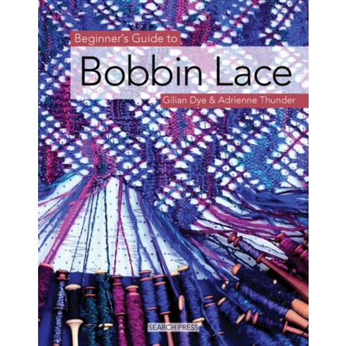 Search Press Ltd Beginner's Guide to Bobbin Lace (häftad, eng)