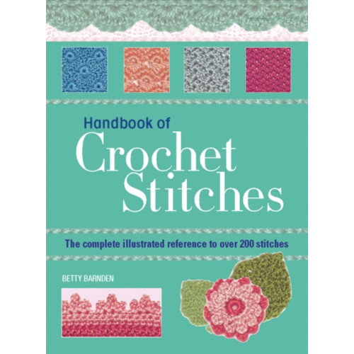 Search Press Ltd Handbook of Crochet Stitches (häftad, eng)