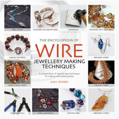 Search Press Ltd The Encyclopedia of Wire Jewellery Techniques (häftad, eng)