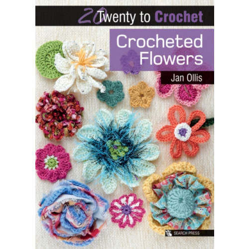 Search Press Ltd 20 to Crochet: Crocheted Flowers (häftad, eng)