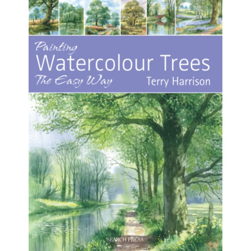 Search Press Ltd Painting Watercolour Trees the Easy Way (häftad, eng)