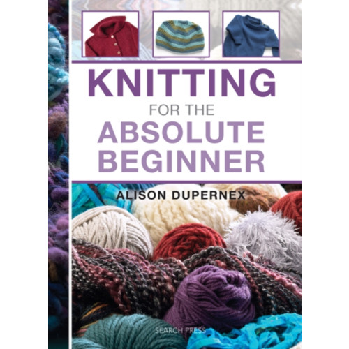 Search Press Ltd Knitting for the Absolute Beginner (bok, spiral, eng)