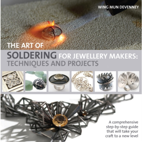 Search Press Ltd The Art of Soldering for Jewellery Makers (häftad, eng)