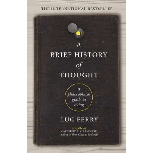 Canongate Books A Brief History of Thought (häftad, eng)