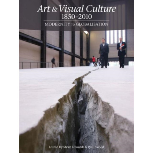 Tate Publishing Art & Visual Culture 1850–2010 (häftad, eng)