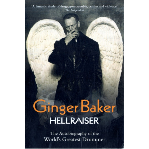 John Blake Publishing Ltd Ginger Baker - Hellraiser: The Autobiography of The World's Greatest Drummer (häftad, eng)