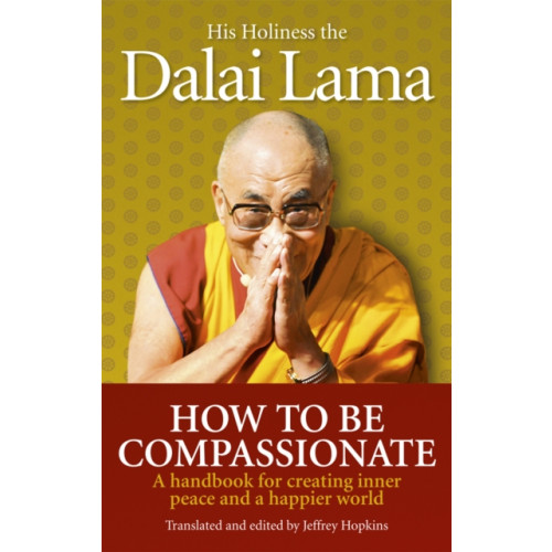 Ebury Publishing How To Be Compassionate (häftad, eng)