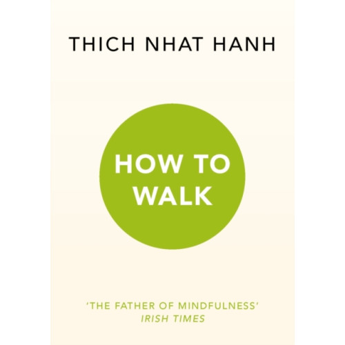 Ebury Publishing How To Walk (häftad, eng)