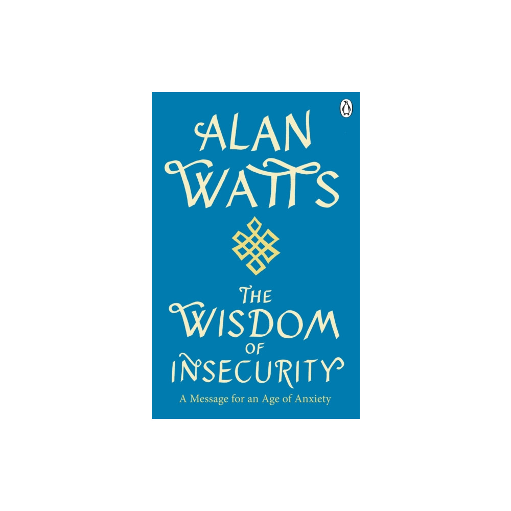 Produktbild för Wisdom Of Insecurity (häftad, eng)