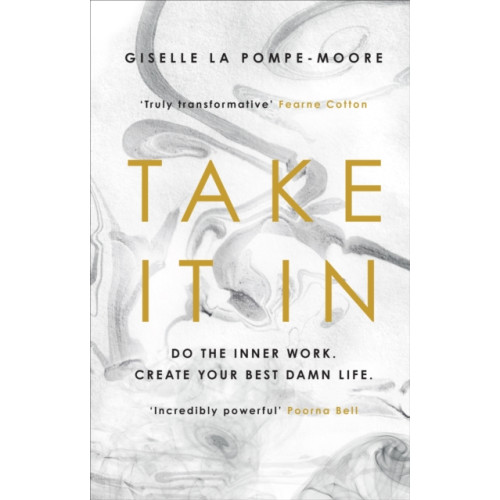 Ebury Publishing Take It In (inbunden, eng)