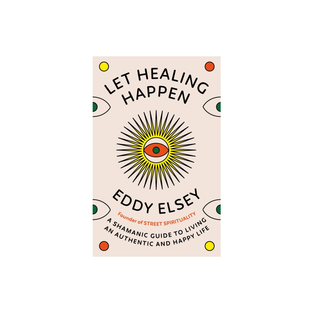 Produktbild för Let Healing Happen (inbunden, eng)