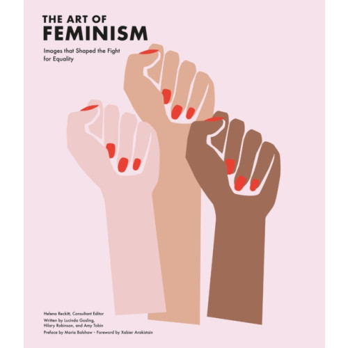 Tate Publishing The Art of Feminism (Revised Edition) (inbunden, eng)