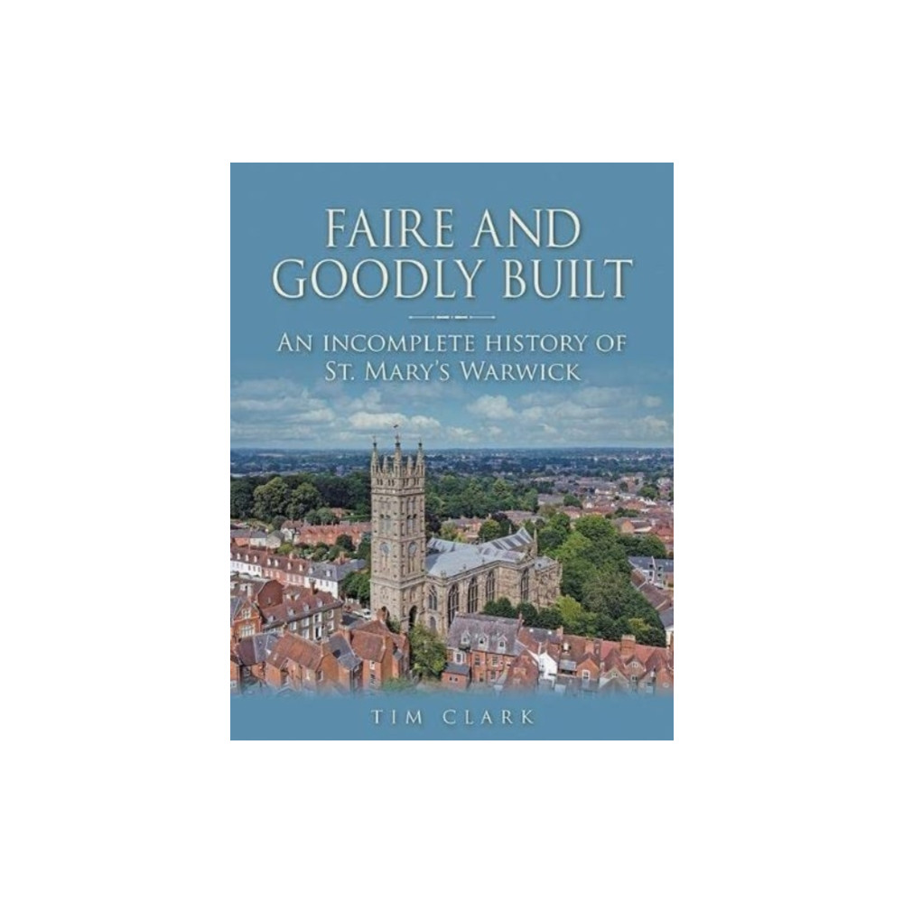 Produktbild för Faire and Goodly Built (inbunden, eng)