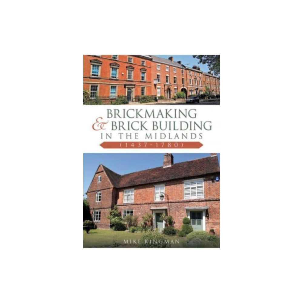 Produktbild för Brickmaking and Brick Building in The Midlands (1437-1780) (häftad, eng)