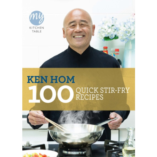 Ebury Publishing My Kitchen Table: 100 Quick Stir-fry Recipes (häftad, eng)