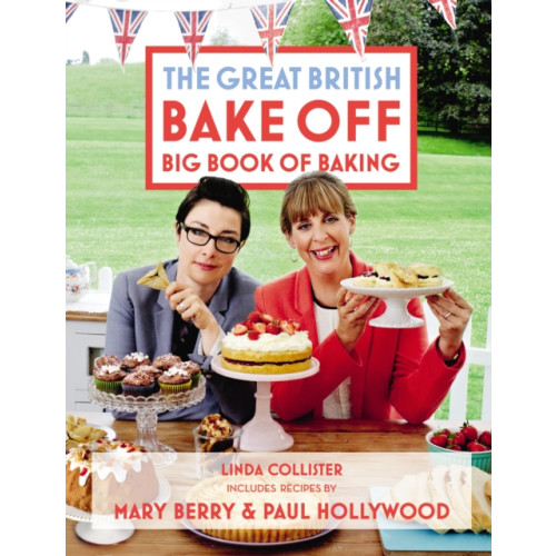 Ebury Publishing Great British Bake Off: Big Book of Baking (inbunden, eng)