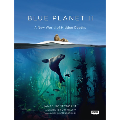 Ebury Publishing Blue Planet II (inbunden, eng)