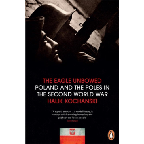 Penguin books ltd The Eagle Unbowed (häftad, eng)
