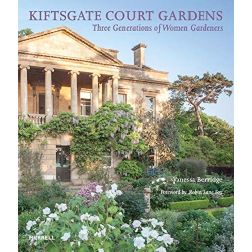 Merrell Publishers Ltd Kiftsgate Court Gardens (inbunden, eng)