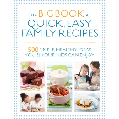 Watkins Media Limited The Big Book of Quick, Easy Family Recipes (häftad, eng)