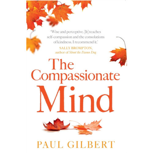 Little, Brown Book Group The Compassionate Mind (häftad, eng)