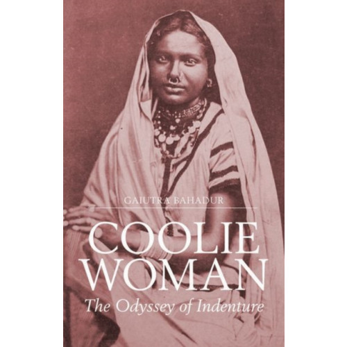 C hurst & co publishers ltd Coolie Woman (häftad, eng)