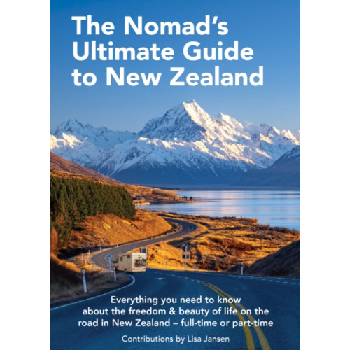 Upstart Press Ltd The Nomad's Ultimate Guide to New Zealand (häftad, eng)