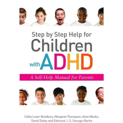 Jessica kingsley publishers Step by Step Help for Children with ADHD (häftad, eng)