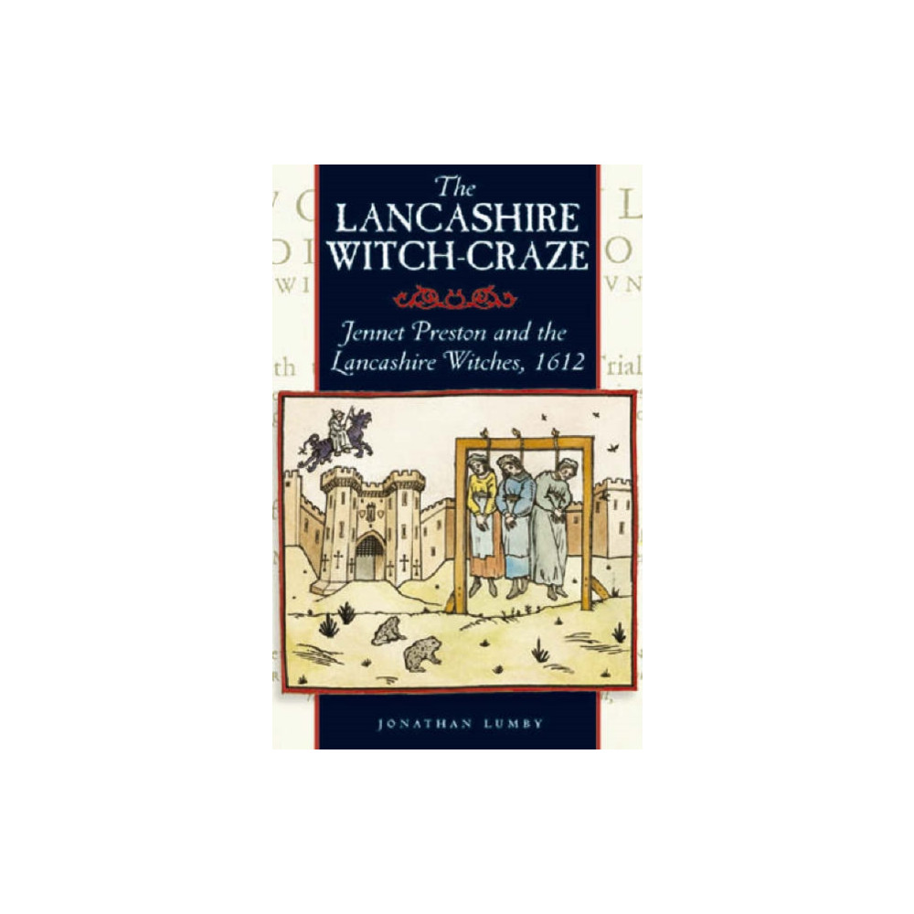 Produktbild för The Lancashire Witch Craze (häftad, eng)