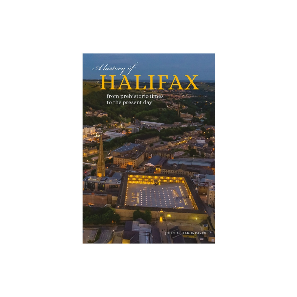 Produktbild för A History of Halifax (häftad, eng)