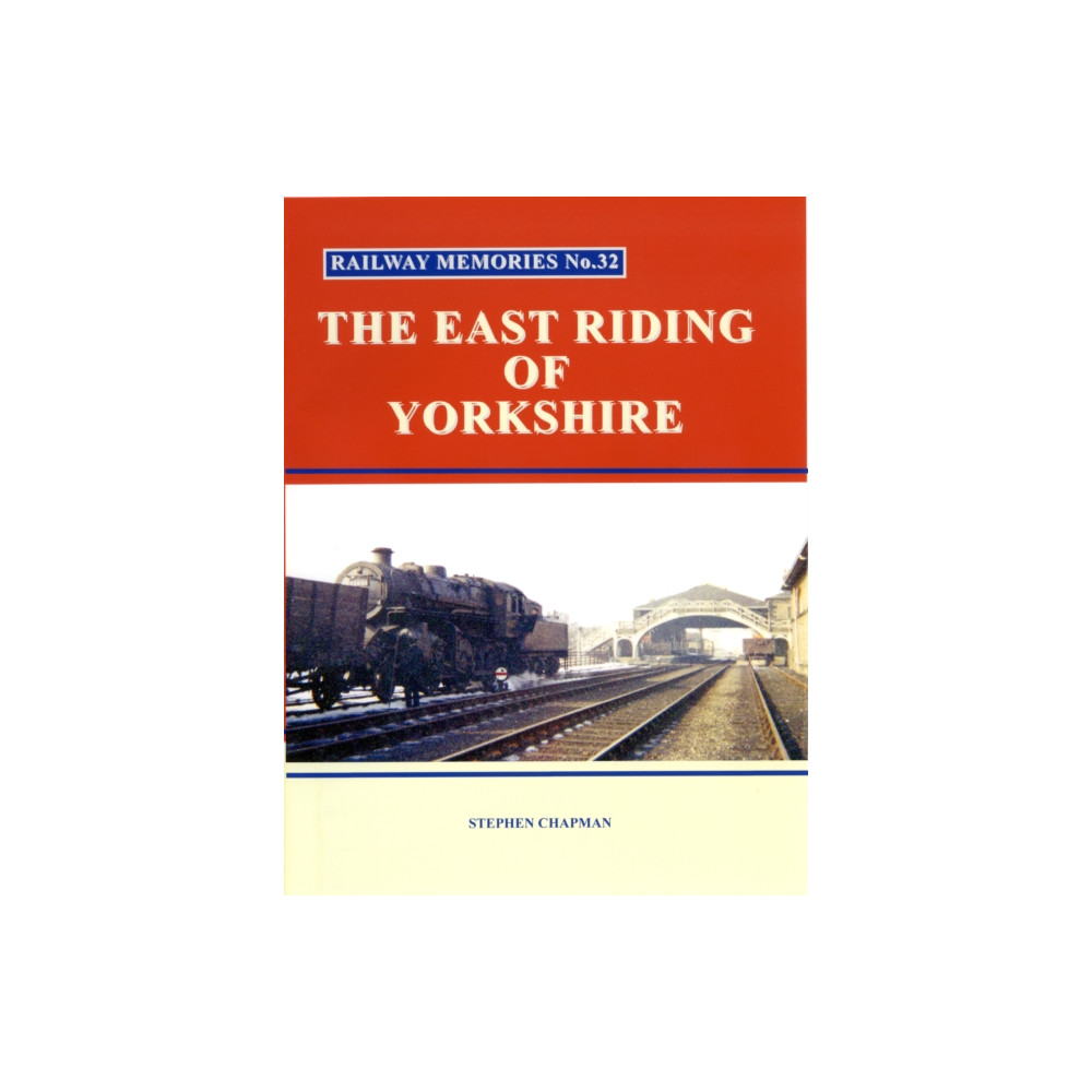 Produktbild för Railway Memories No.32 The East Riding of Yorkshire (häftad, eng)